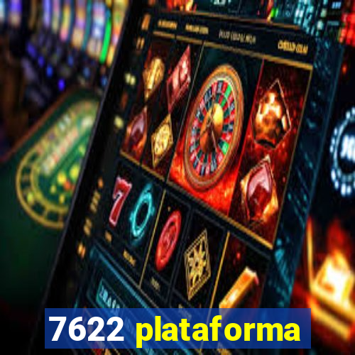 7622 plataforma